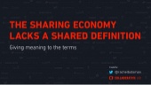 THE SHARING ECONOMY LACKS A SHARED ...